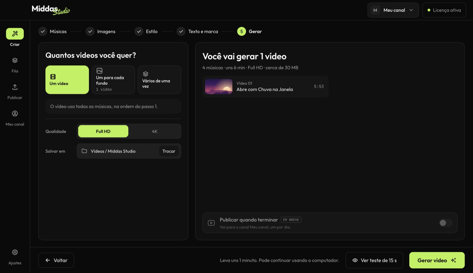 Passo Gerar do Middas Studio: um vídeo, um para cada fundo ou vários de uma vez.